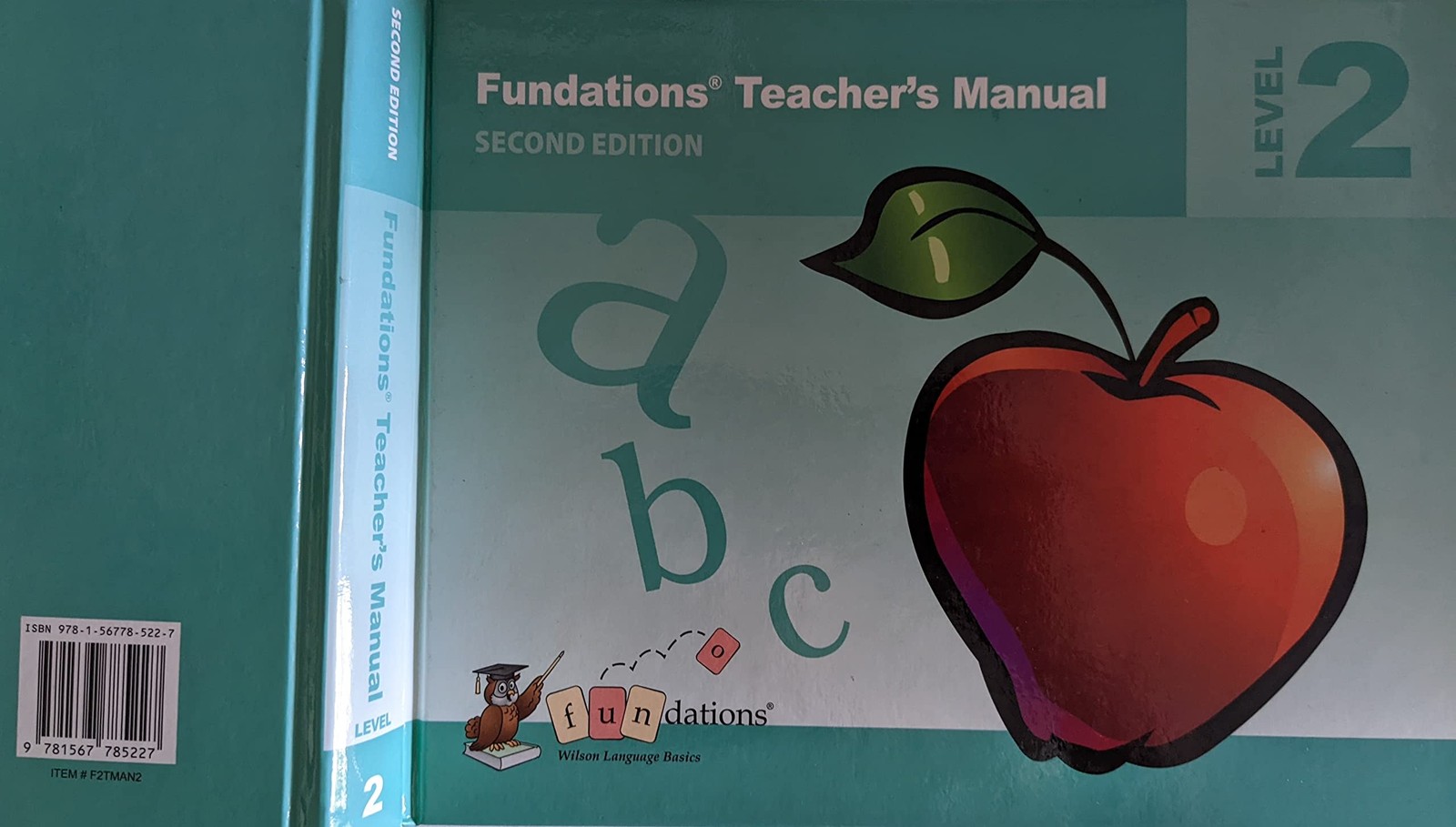 Fundations Teacher’s Manual, Second Edition, Level 2, c. 2012 by unknown author