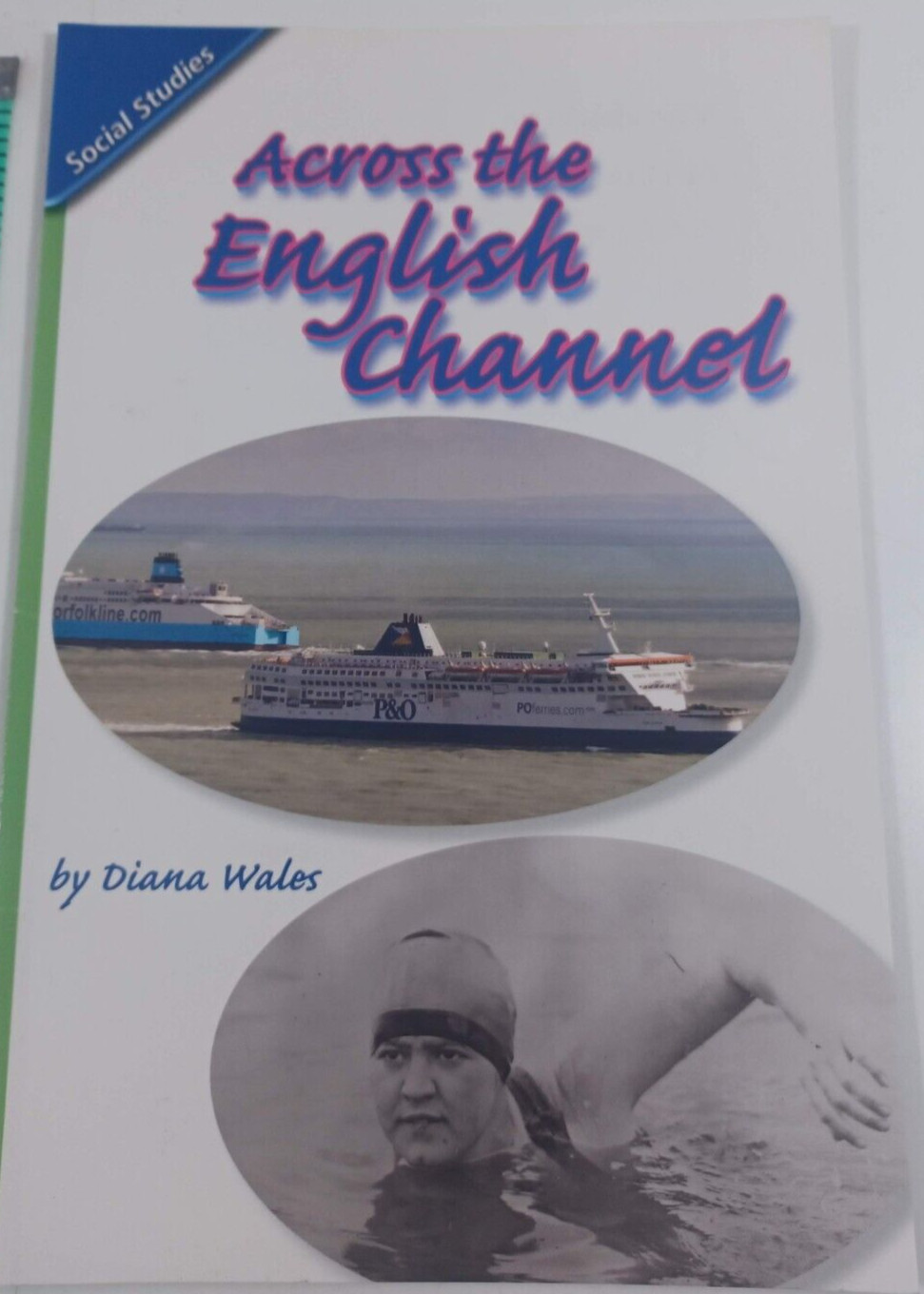 across the english channel by diana wales scott foresman 3.4.4 Paperback (108-5)
