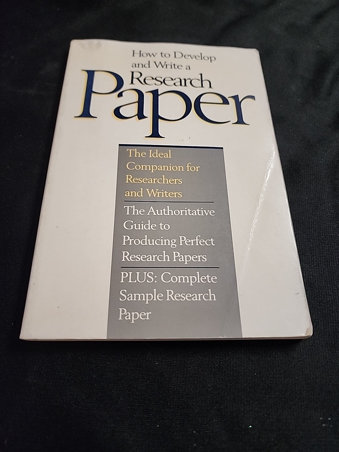 How to Develop and Write a Research Paper by Phyllis Cash