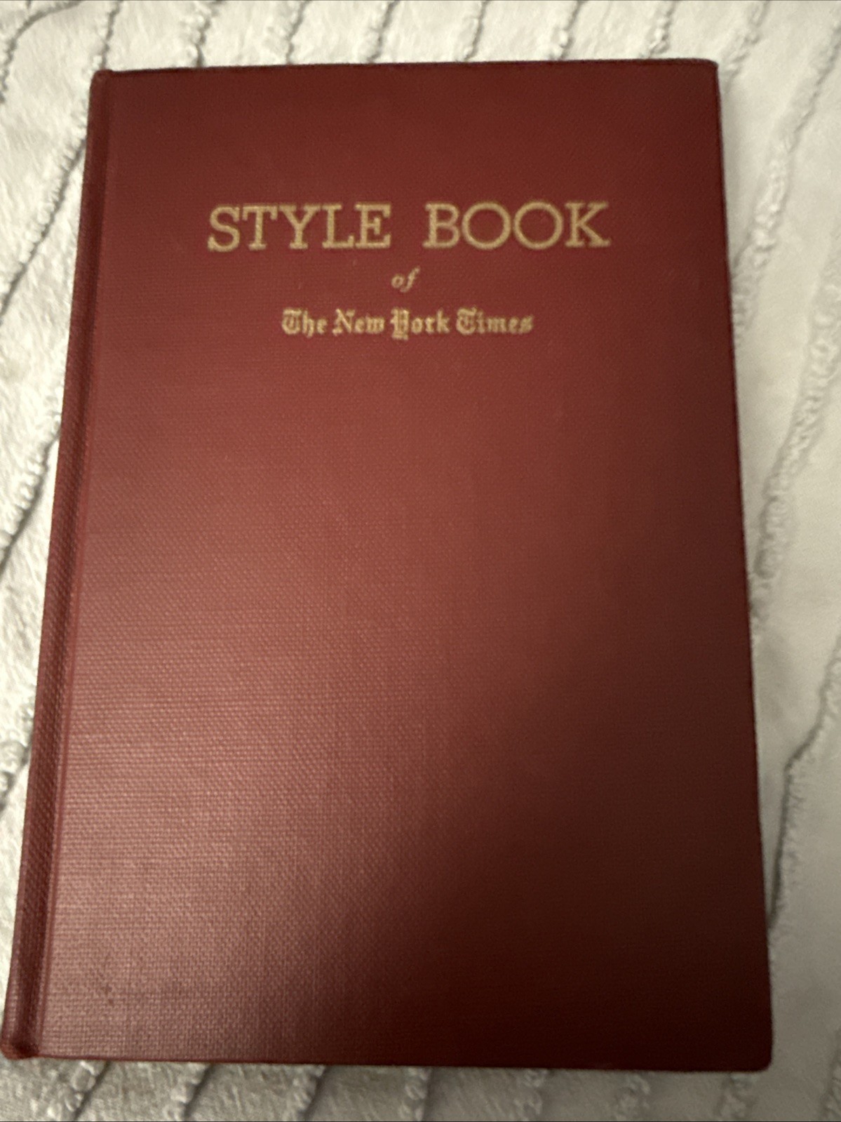 Style Book Of The New York Times 1956 by ROBERT E. GARST Fonts Revisions