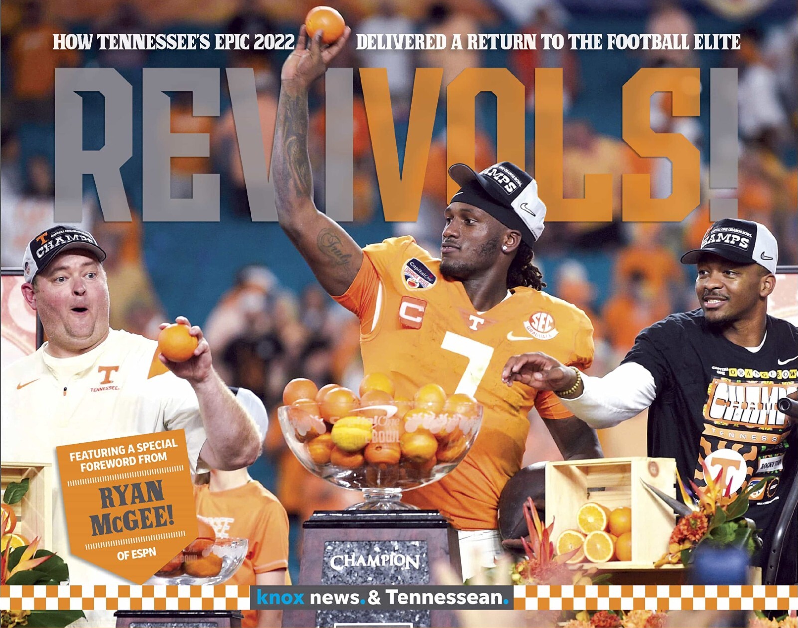 REVIVOLS! How Tennessee’s Epic 2022 Delivered a Return to the Football