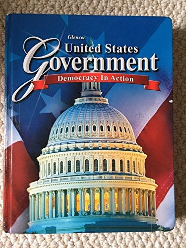 United States Government: Democracy in Action, Student Edition (GOV – ACCEPTABLE