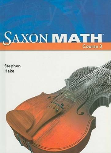 Saxon Math Course 3 (2007 Student edition) – Hardcover – GOOD