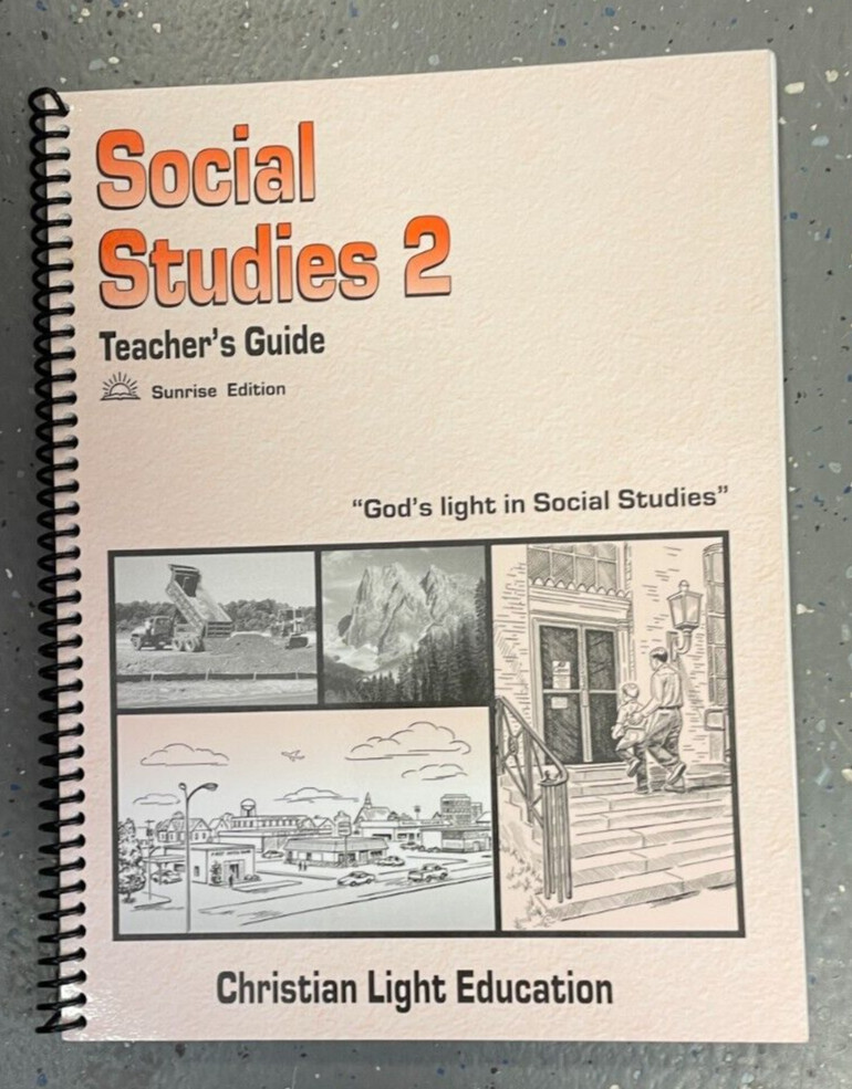 Christian Light Education Social Studies 2 Teacher’s Guide, Sunrises Edition