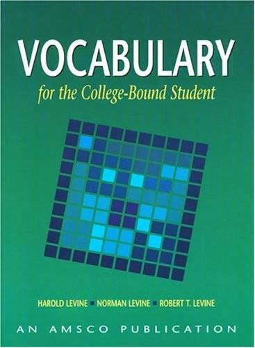 Vocabulary for the College Bound Student – Paperback By Harold Levine – GOOD