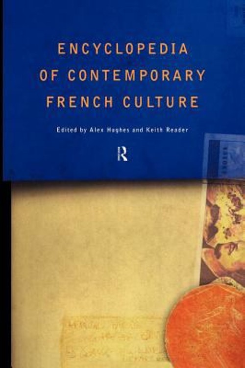 Encyclopedia of Contemporary French Culture Hardcover