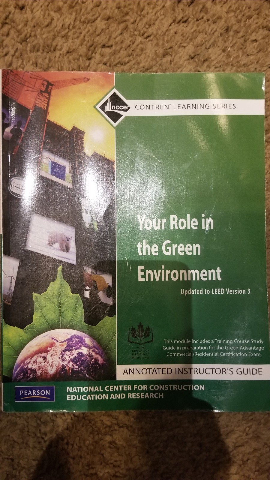 Your Role in the Green Environment AIG Update by NCCER (Module 70101-09)