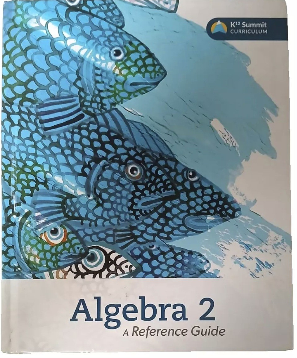 Algebra 2 A Reference Guide K12 Stride Summit Curriculum Hardcover