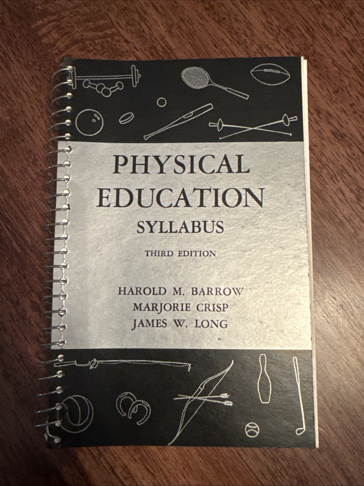 Physical Education Syllabus Third Edition Paperback Harold Barrow , Crisp, Long