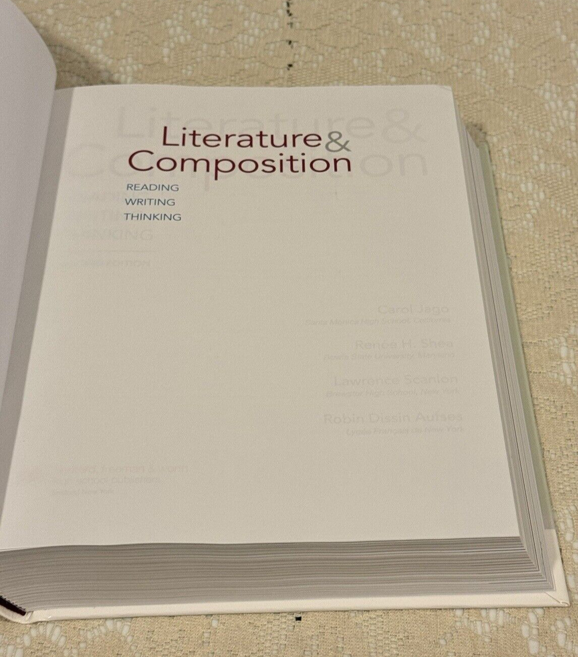 Literature & Composition: Reading, Writing, Thinking 2nd Ed. -Carol Jago HC 2017