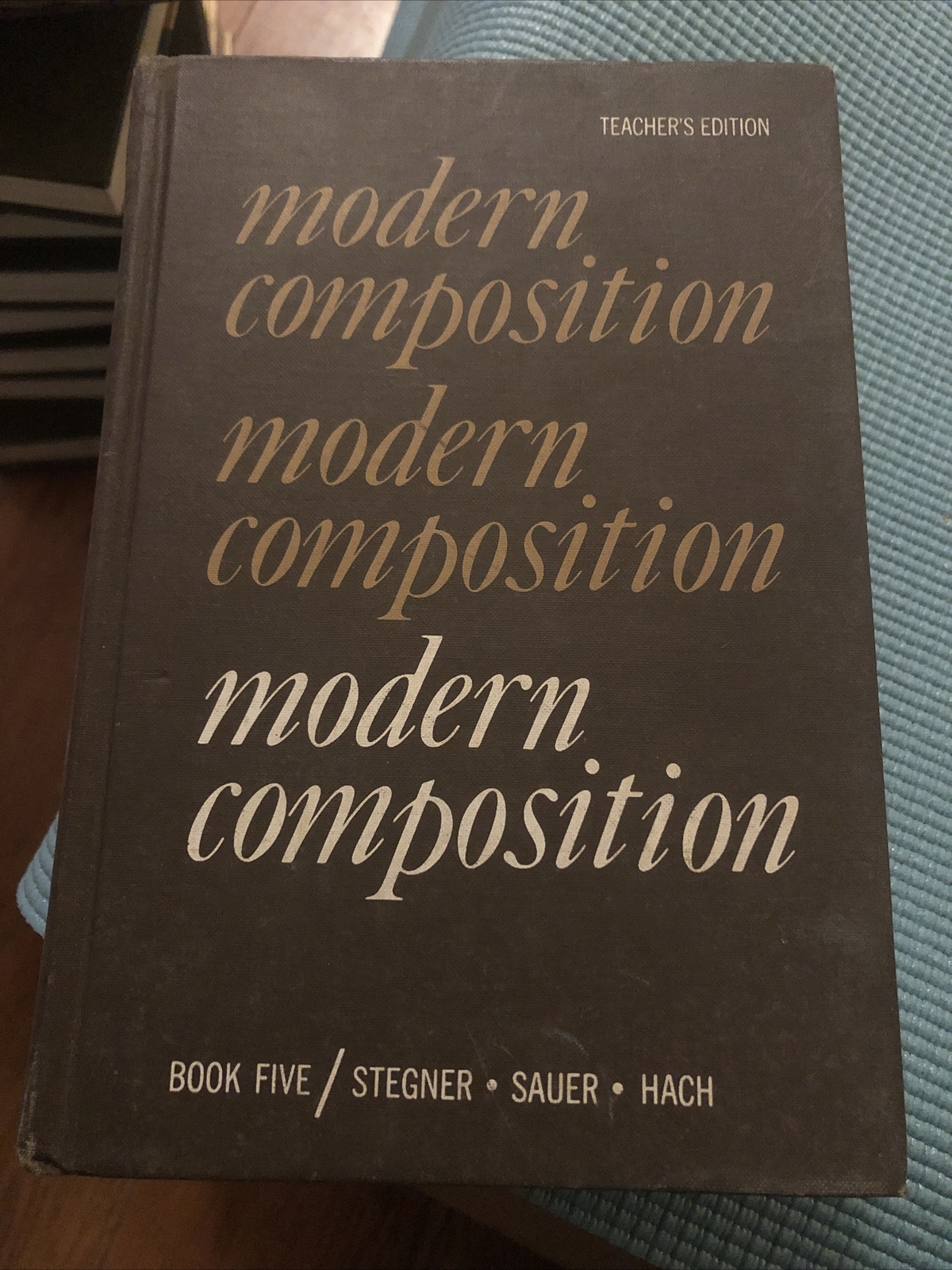 Modern Composition Book Five 1967 Stegner Sauer Hach