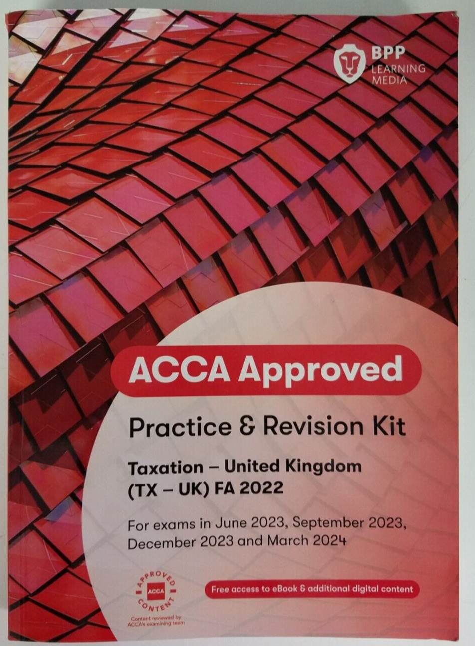 ACCA Taxation FA2022: Practice and Revision Kit Taxation United Kingdom