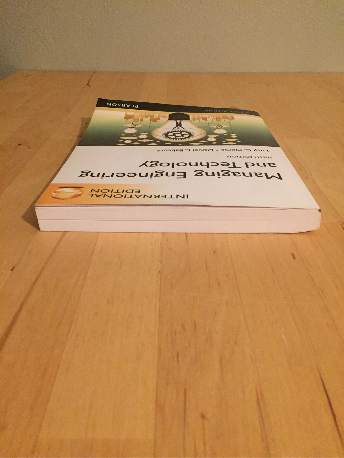 Managing Engineering and Technology, International Edition by Daniel L Babcock