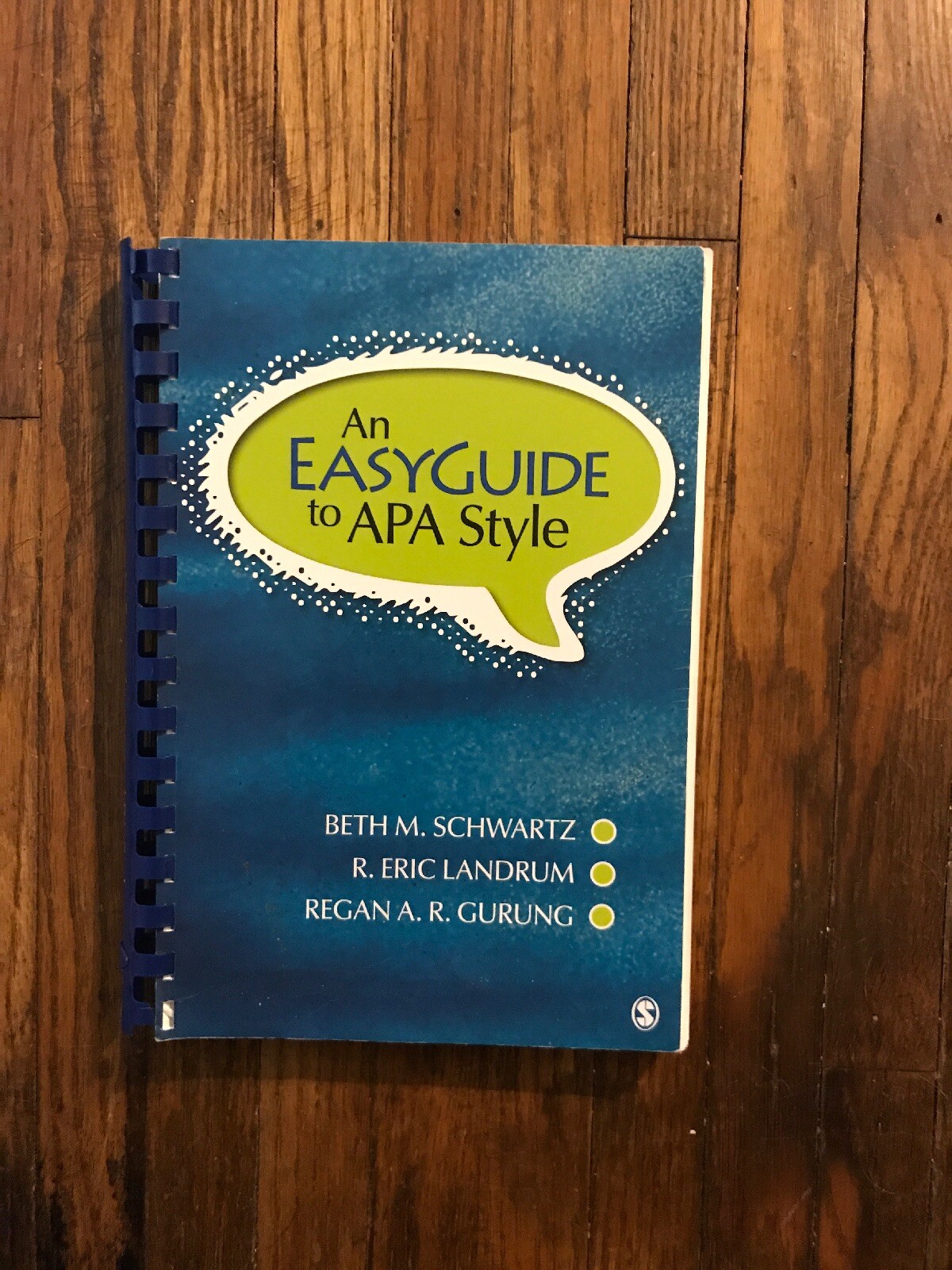 An Easyguide to APA Style by Beth M. Schwartz, Regan A. R. Gurung and R. Eric…