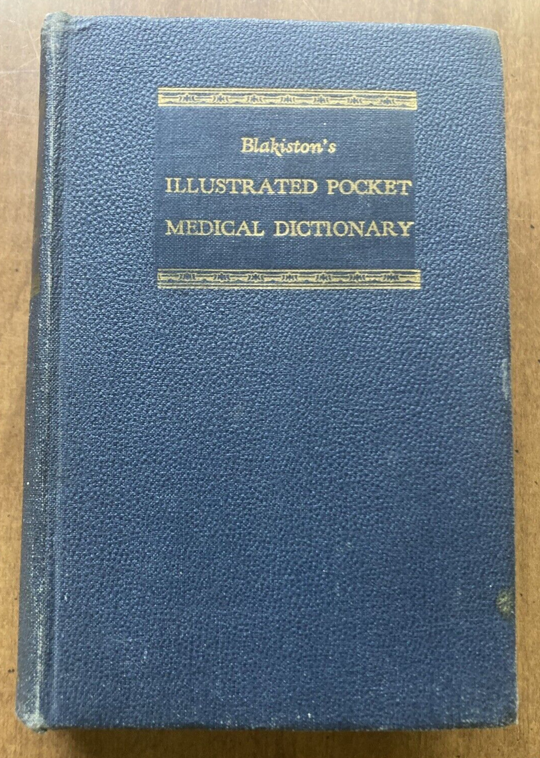 Blakiston’s 1952 Illustrated Pocket Medical Dictionary HC Illustrations