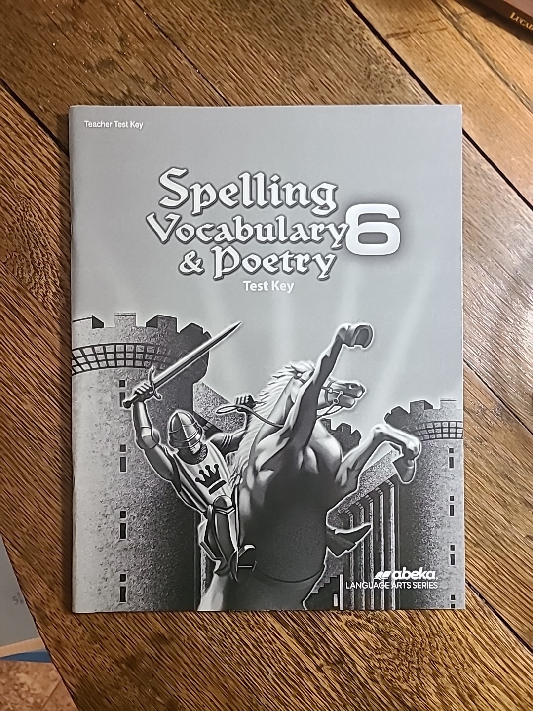 Abeka Spelling Vocabulary & Poetry 6 Test Key