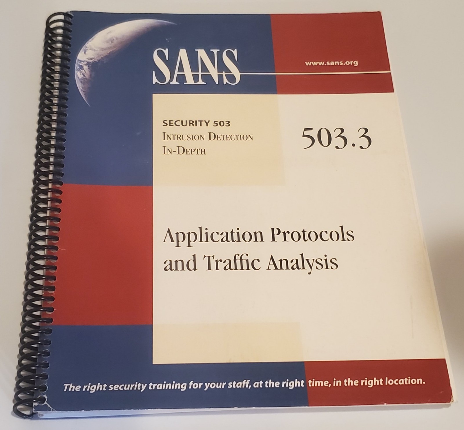 SANS SEC 503 Intrusion Detection In-Depth Application Procotols and Traffic An