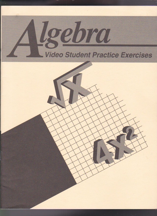abeka ALGEBRA (Video Student Practice Exercises) Paperback 2007 LN
