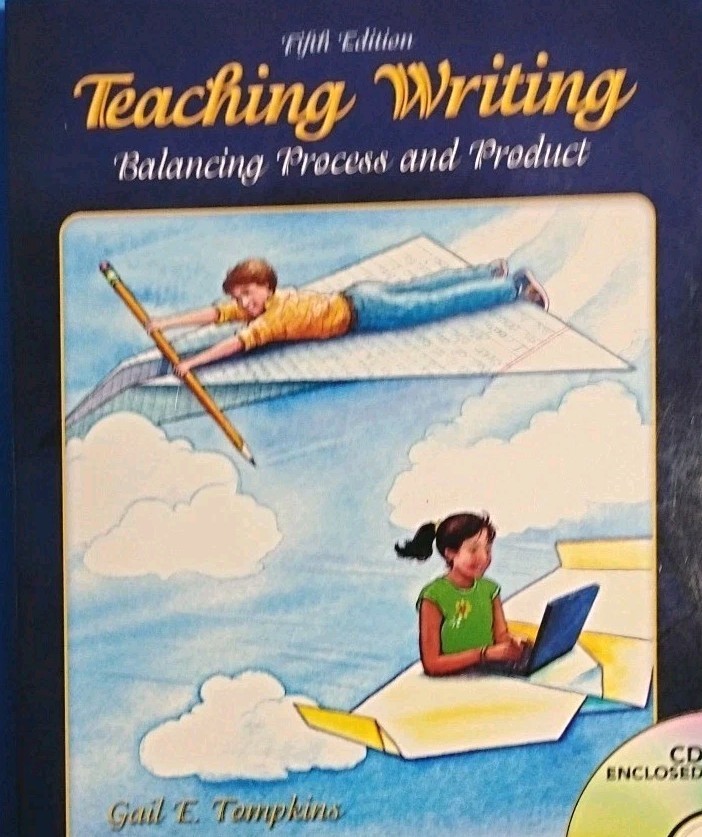 Teaching Writing Balancing Process and Product Fifth Edition NEW CD enclosed
