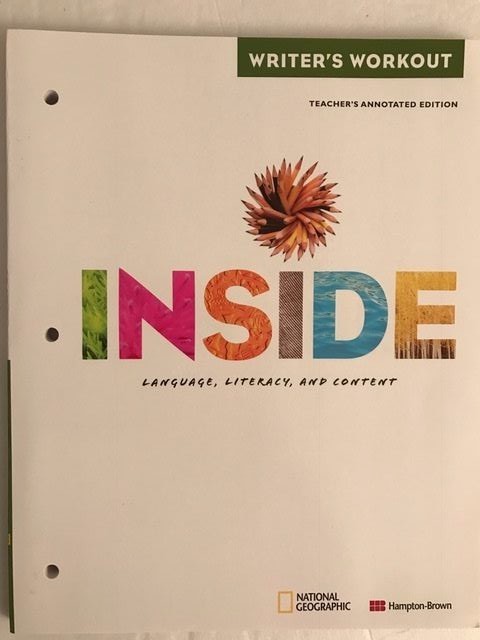 INSIDE Language Literacy Content D Writer’s Workout Teacher’s Edition 0736258884
