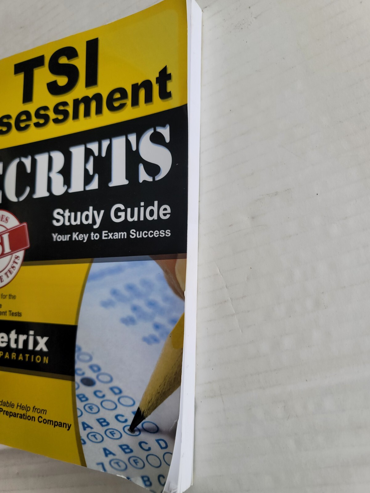 TSI Assessment Secrets Study Guide: TSI Assessment Review for the Texas Success