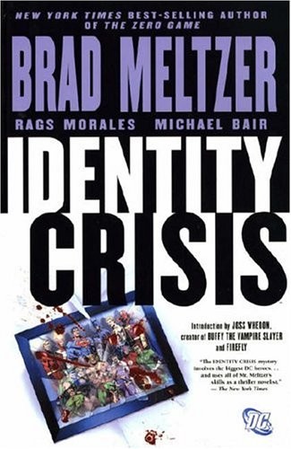 IDENTITY CRISIS By Bradm Meltzer *Excellent Condition*