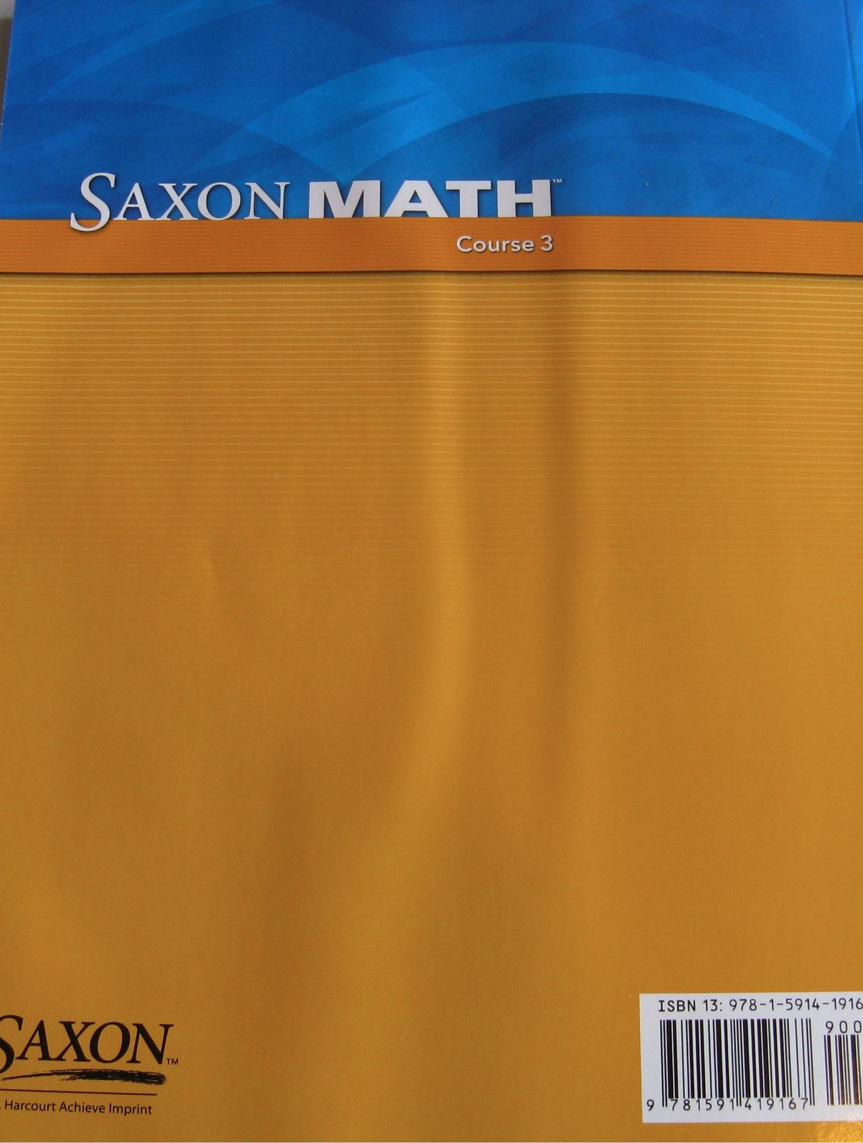 Saxon Math Course 3 by Stephen Hake