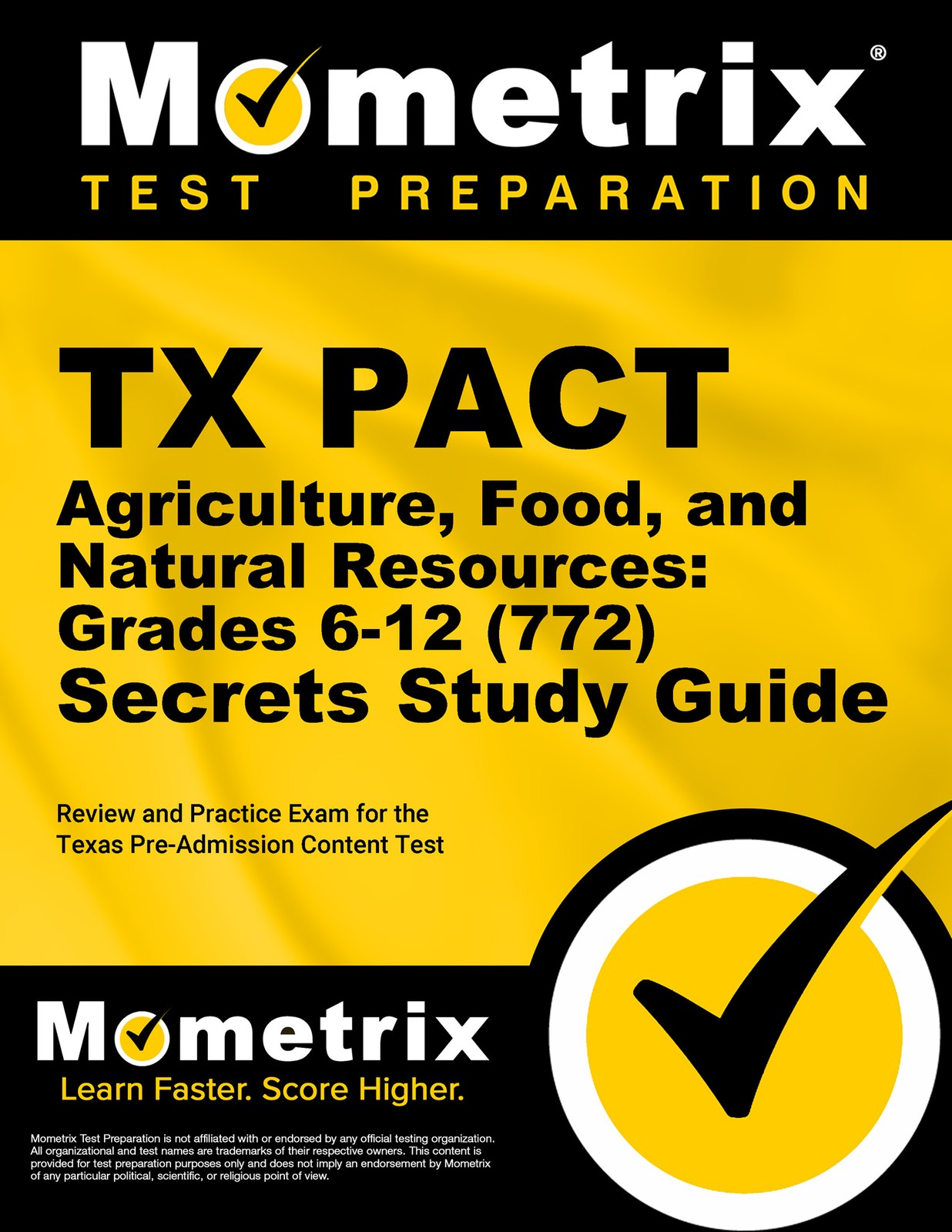 TX PACT Agriculture, Food and Natural Resources: Grades 6-12 (772) Secrets Guide