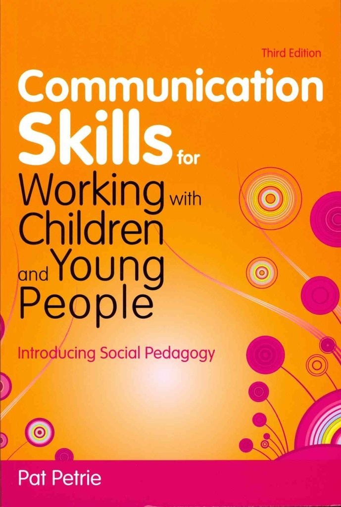 Communication Skills for Working with Children and Young People: Introducing…