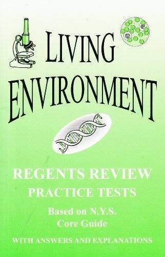 Living Environment: New York Regents Review, Practice Tests with Answers – GOOD