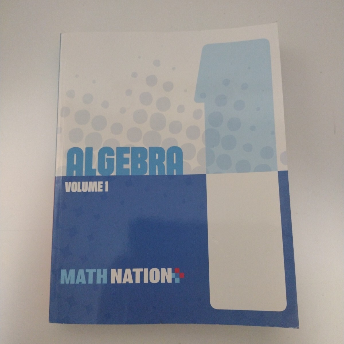 Algebra Volume One By Math Nation