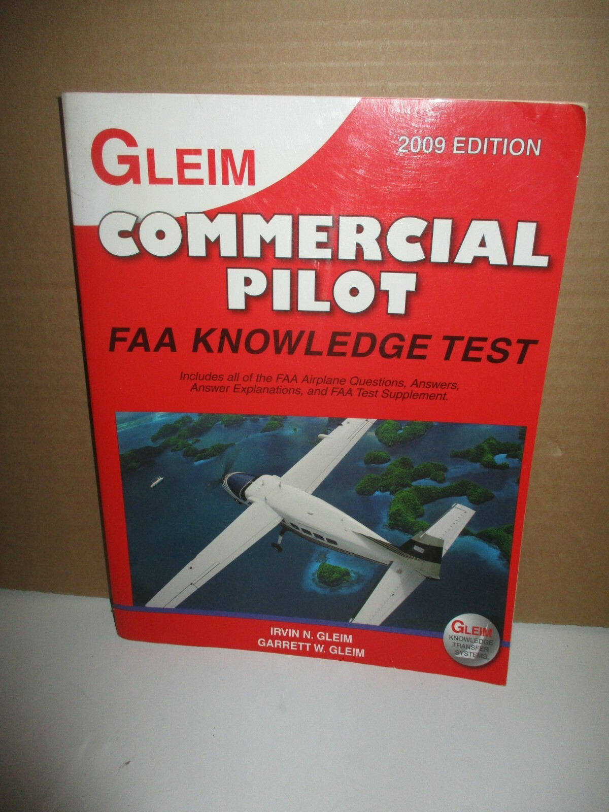 Gleim Commercial Pilot FAA Knowledge Test 2009 Edition (Paperback, Illustrated