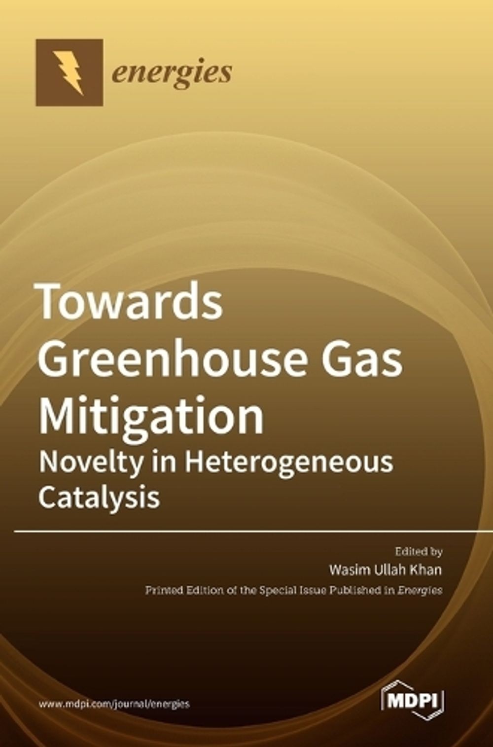 Towards Greenhouse Gas Mitigation: Novelty in Heterogenous Catalysis by Wasim Ul