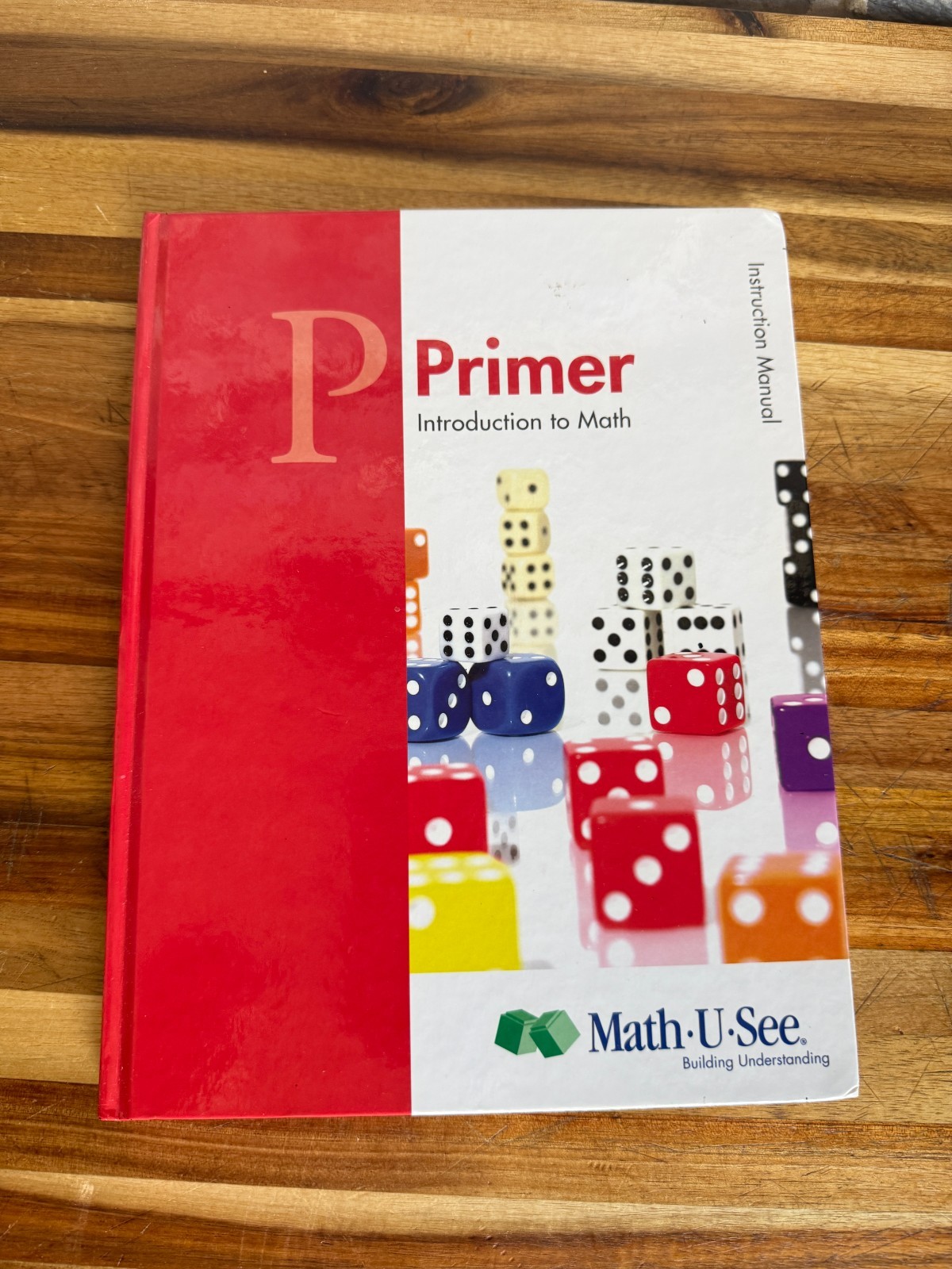 Primer Instruction Manual : Introduction to Math by Math-U-See (2013, Hardcover)