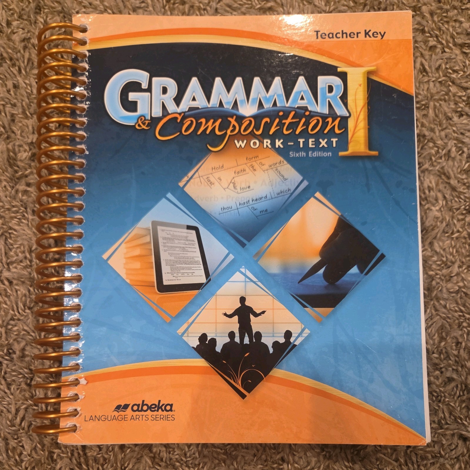 Abeka Grammar And Composition I Work-Text 6th Ed
