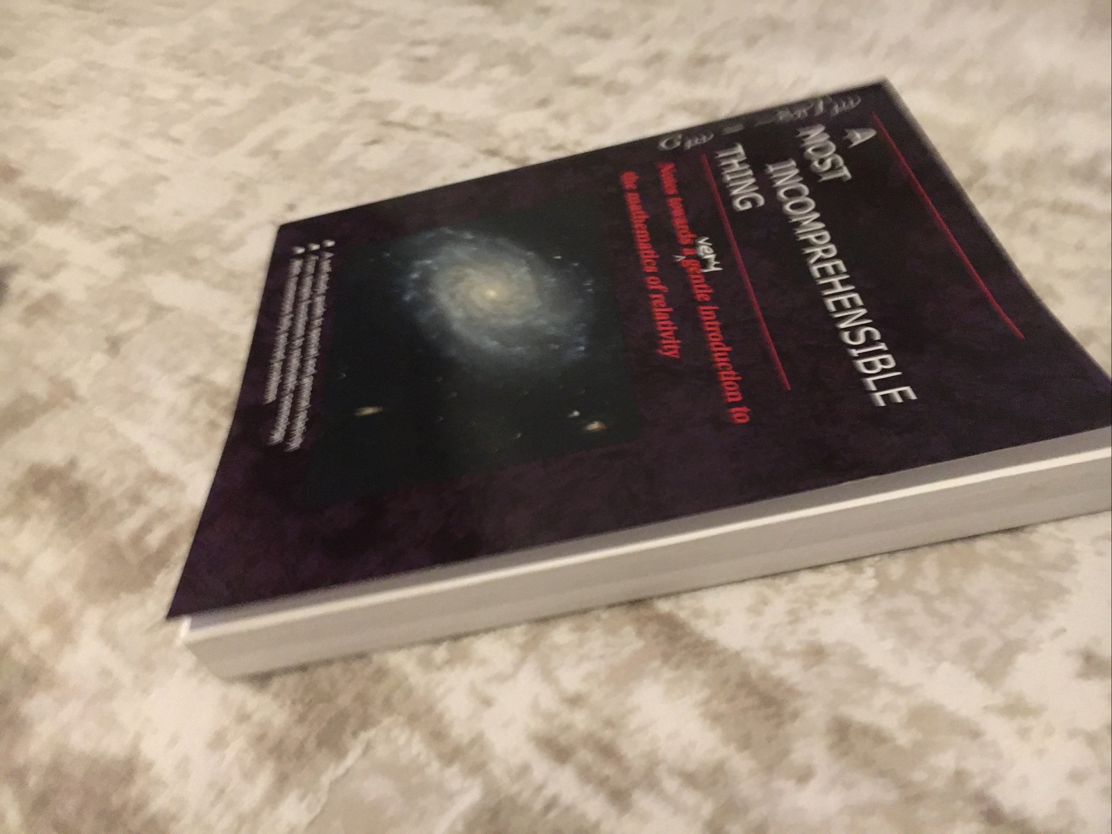 A Most Incomprehensible Thing: Notes Towards a Very Gentle Introduction to th…
