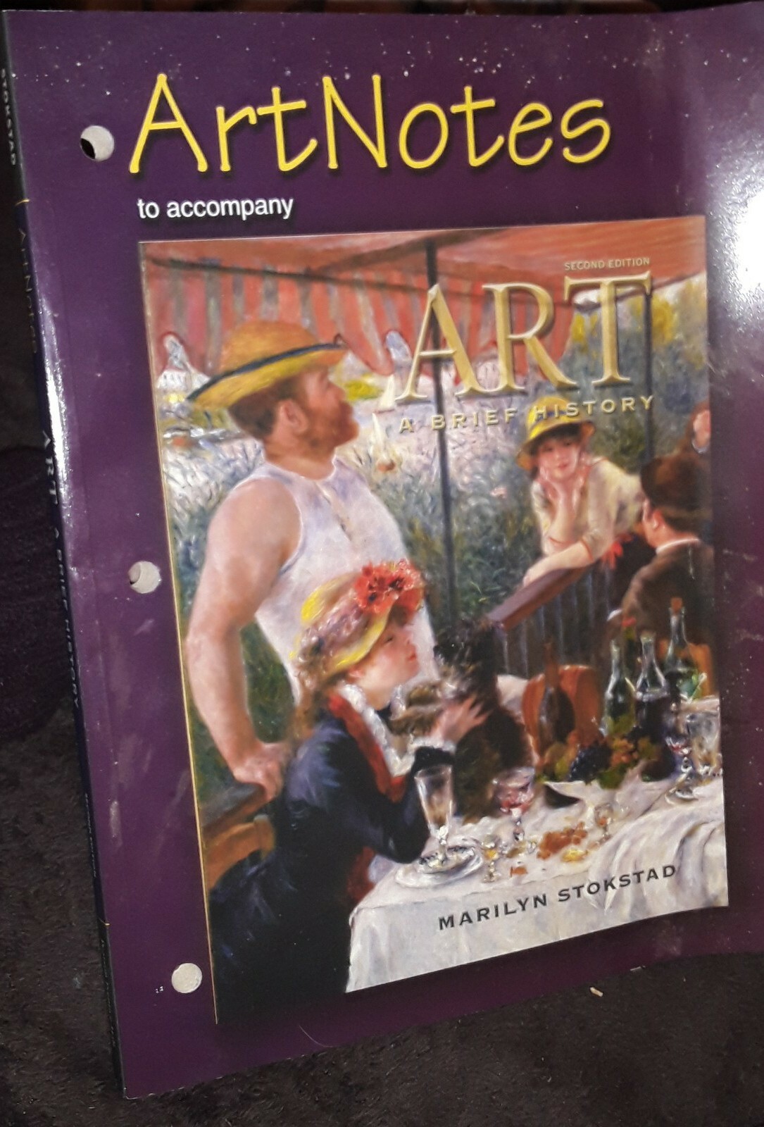 ART: A BRIEF HISTORY (2ND EDITION) TEXT ONLY By Marilyn Stokstad 2004 Paperback
