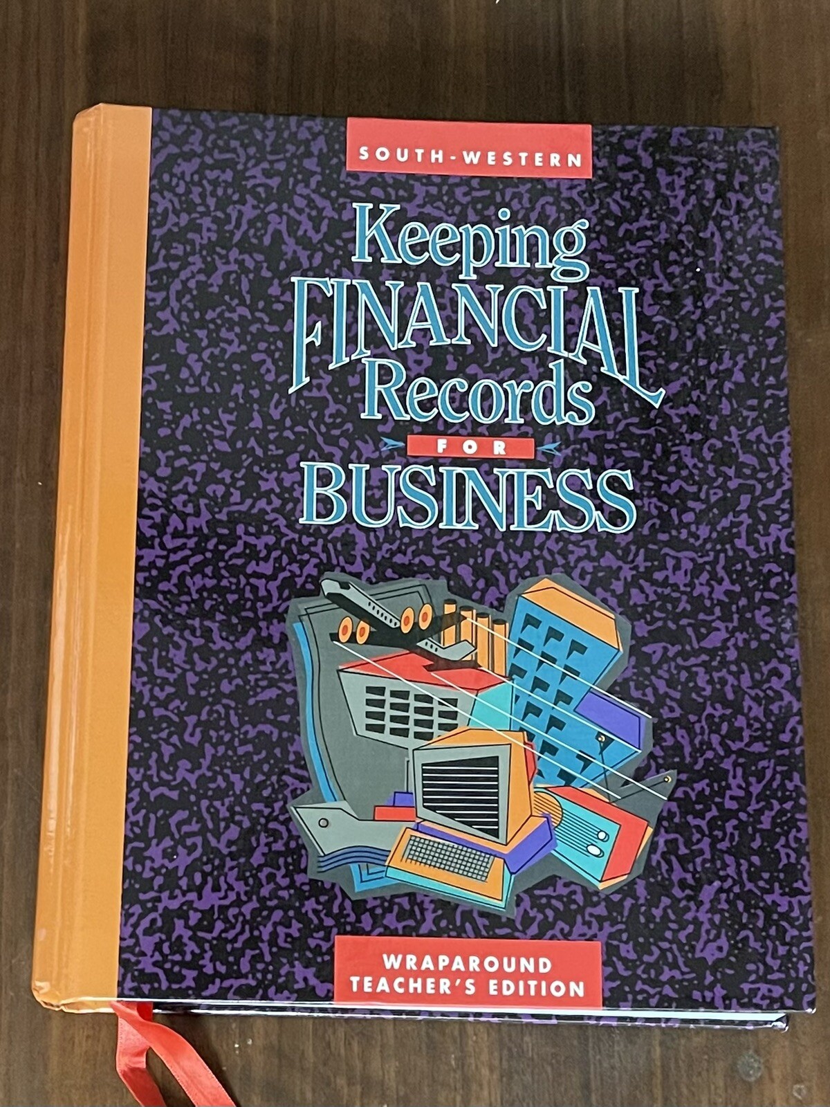 SOUTH-WESTERN KEEPING FINANCIAL RECORDS FOR BUSINESS By Schultheis – Hardcover