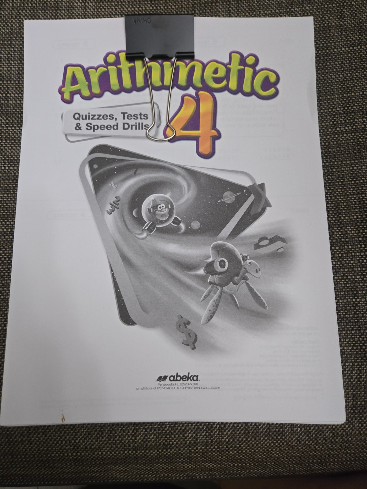 Abeka, Arithmetic 4, Student Quizzes, Tests & Speed Drills Like New-Free Ship!
