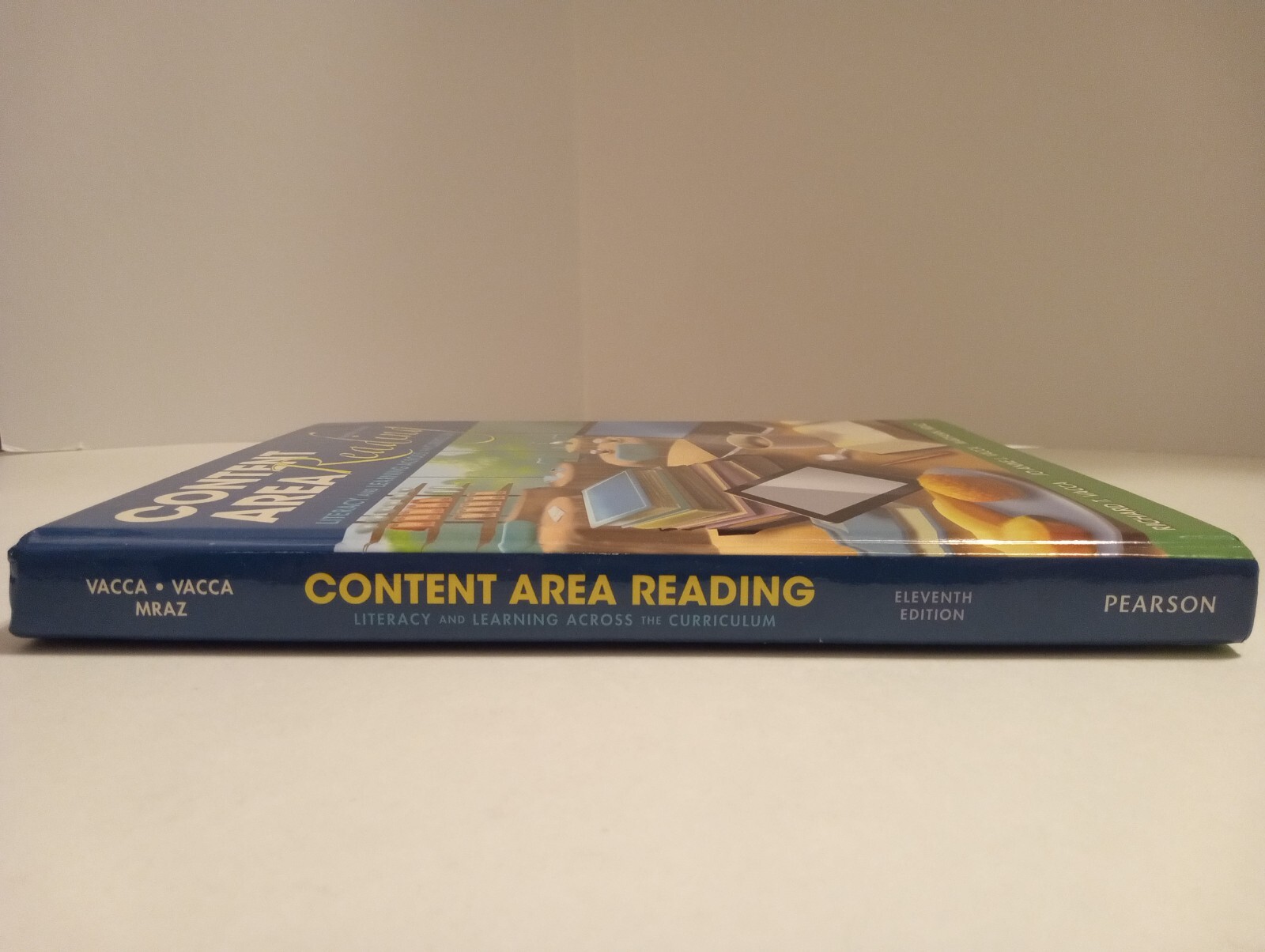 Content Area Reading : Literacy and Learning Across the Curriculum by Jo Anne L.