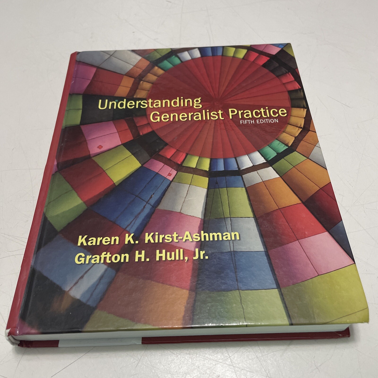 Understanding Generalist Practice – by Kirst-Ashman 5th edition 2006 hardcover