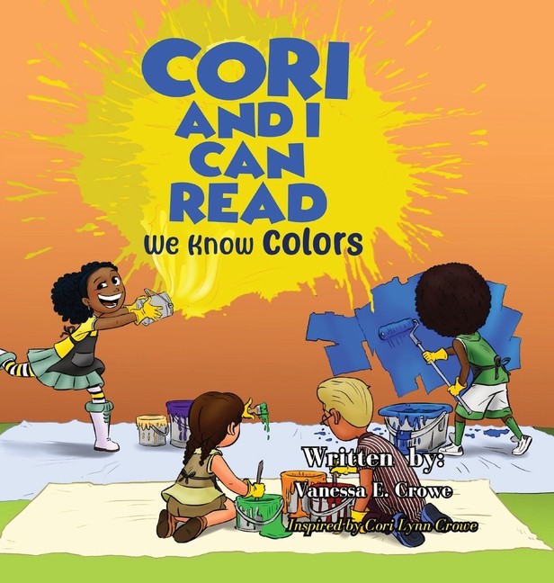 Cori And I Can Read: We Know Colors