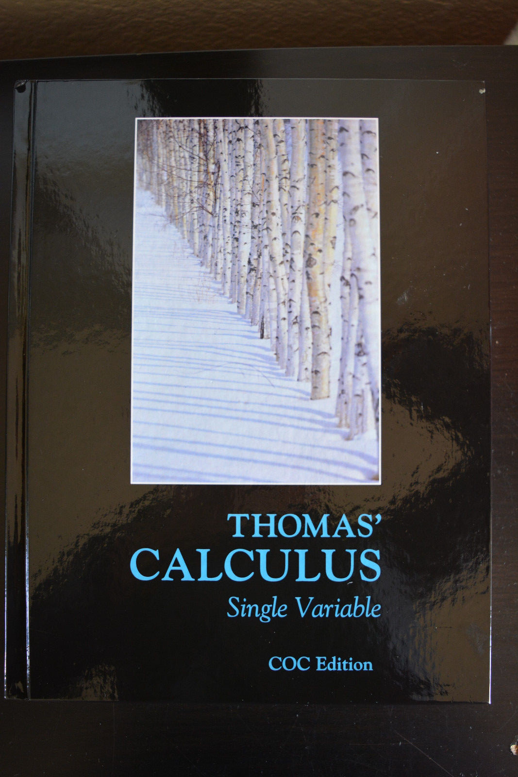 Thomas’ Calculus 12th Edition Single Variable Textbook