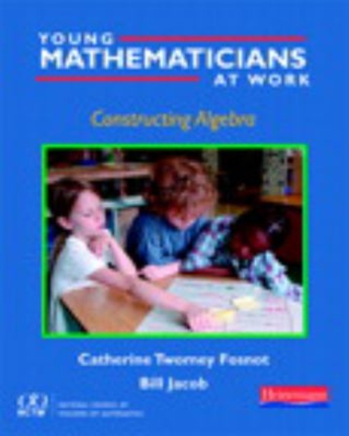 Young Mathematicians at Work: Constructing Algebra Paperback