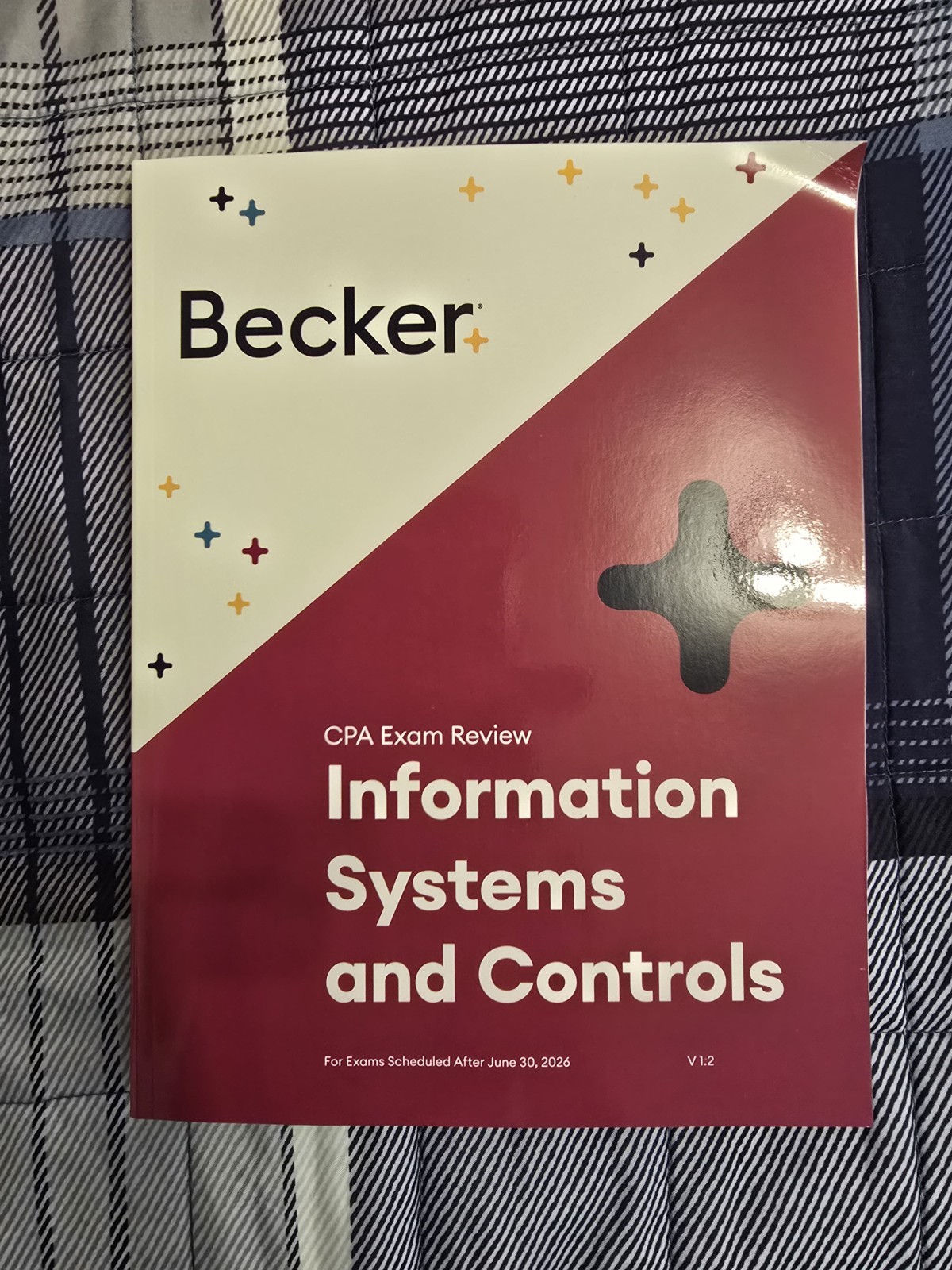 Becker CPA ISC Exam Review Book INFORMATION SYSTEMS AND CONTROL V1.2