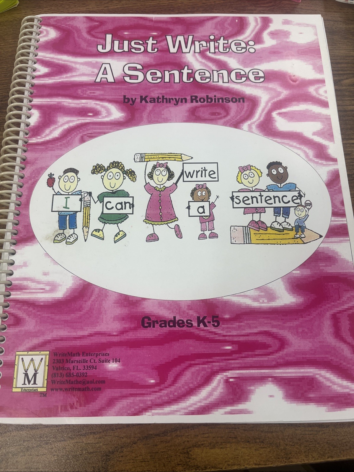 Just Write: A Sentence, Kathryn Robinson, Grades K-5, 1997, WriteMath Enterprise