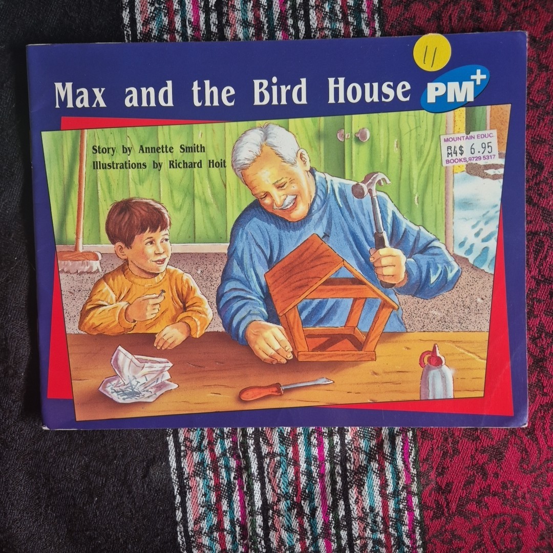 Max and the Bird House 1st Edition by Annette Smith (English) Paperback Book