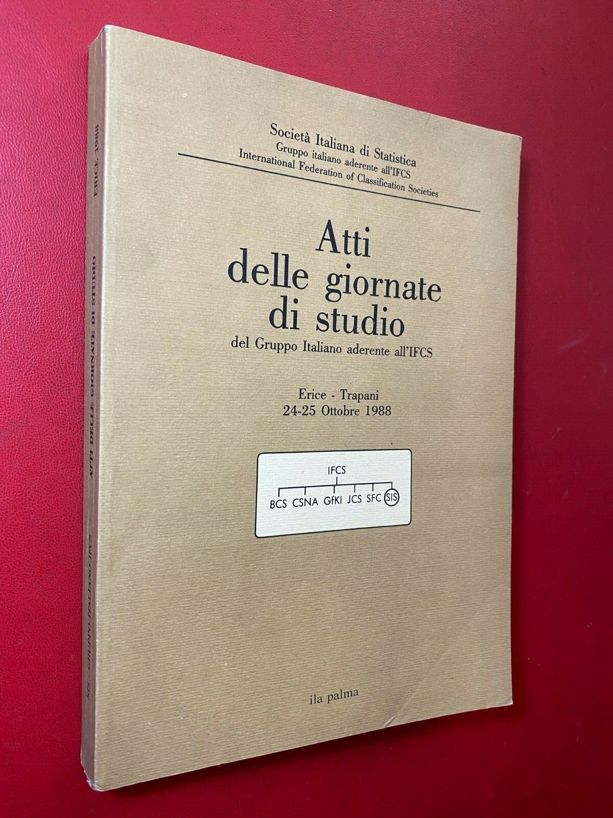ATTI DELLE GIORNATE DI STUDIO Gruppo IFCS Ed. ila Palma (1988) Libro STATISTICA