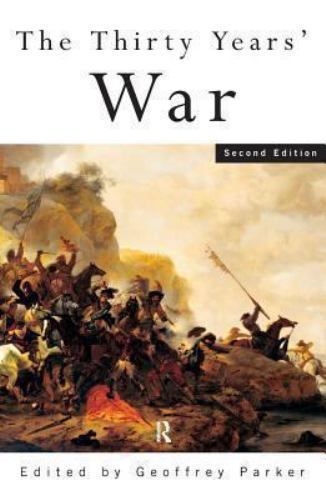 The Thirty Years’ War by Parker, Geoffrey
