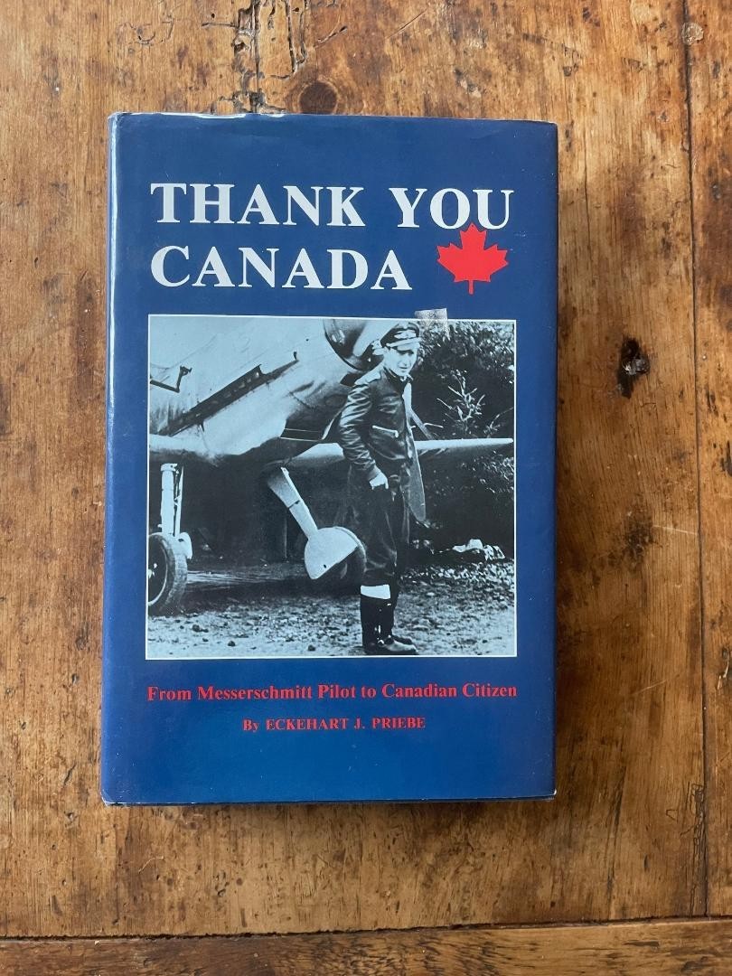 Thank You Canada by Eckehart J Priebe